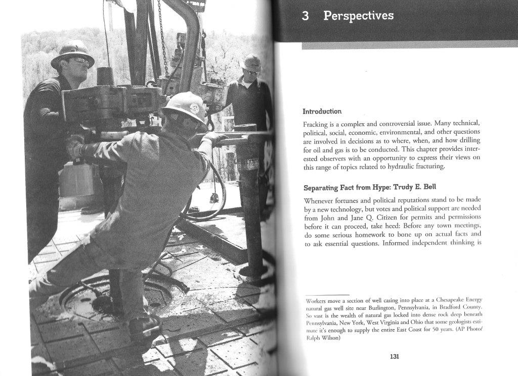 wrote lead essay "Separating Fact from Hype" published in Chapter 3 "Perspectives" in 2015 ABC-CLIO youth reference book Fracking by David E. Newton