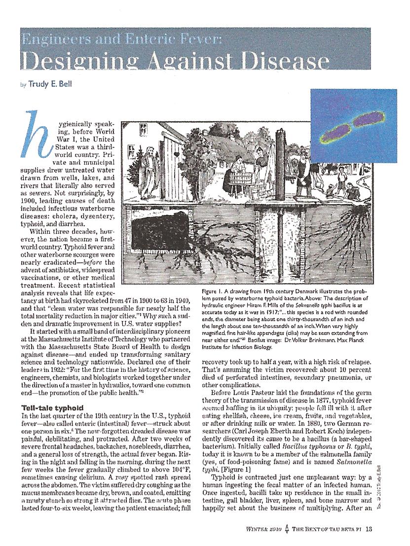 Designing Against Disease, The Bent of Tau Beta Pi, Winter 2010 - how sanitary engineers designed and built municipal water purification and sewage treatment facilities - altho the 1913 flood is not mentioned, typhoid was of urgent concern then